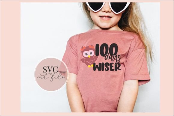 100 Days Wiser Girl SVG: Graphics & T-Shirt Designs