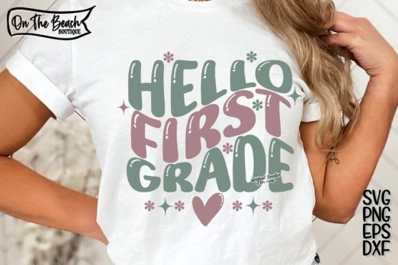 Hello First Grade SVG Retro Teacher SVG Graphics