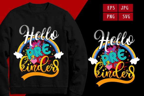 Hello Pre Kinder School Graphics & T-Shirt Designs
