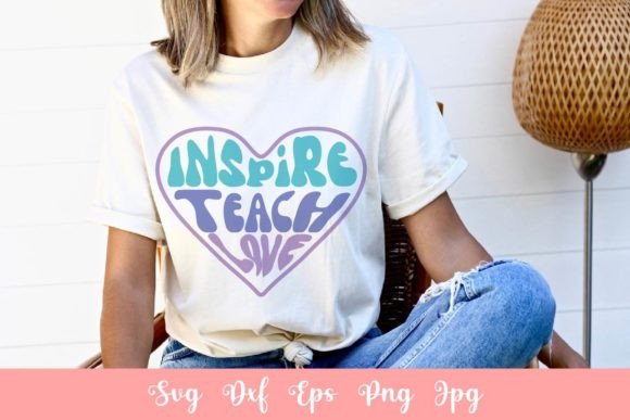 Inspire Teach Love Shirt SVG File: Graphics and Crafts