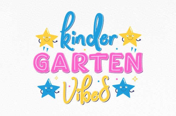 Kindergarten Vibes SVG