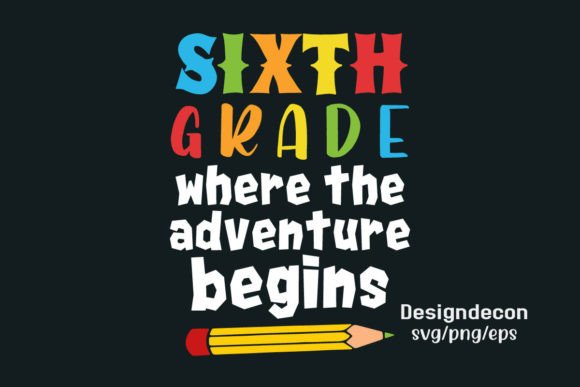 Sixth Grade Where the Adventure Begins