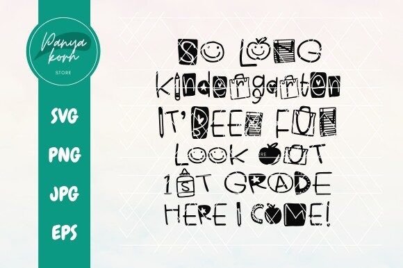 So Long Kindergarten Graphics & T-Shirt Designs