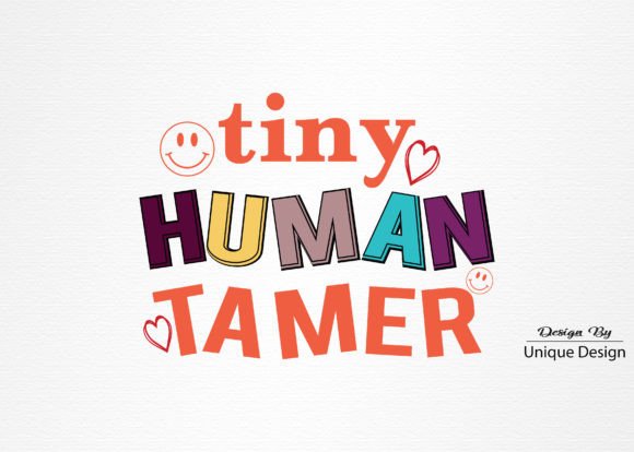 Teacher Tiny Human Tamer SVG
